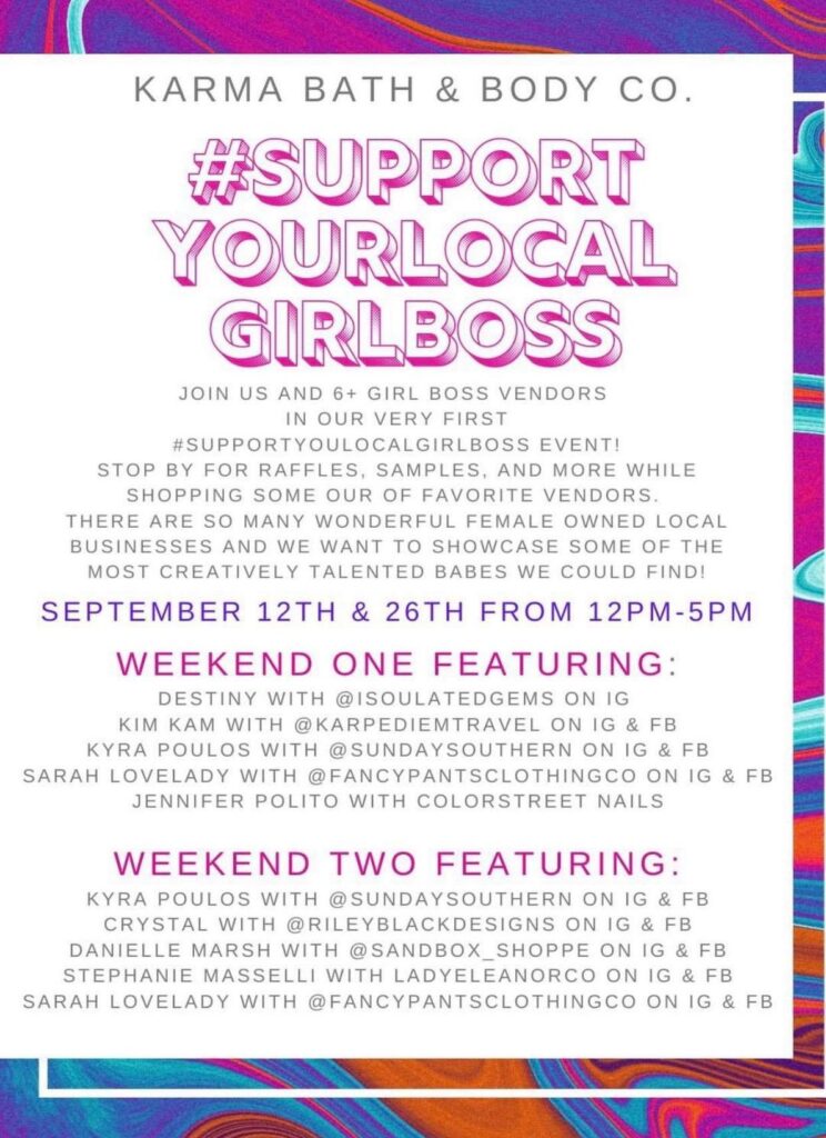 #SupportYourLocalGirlBoss with Karma Bath & Body Co. Vendors #SupportYourLocalGirlBoss with Karma Bath & Body Co.