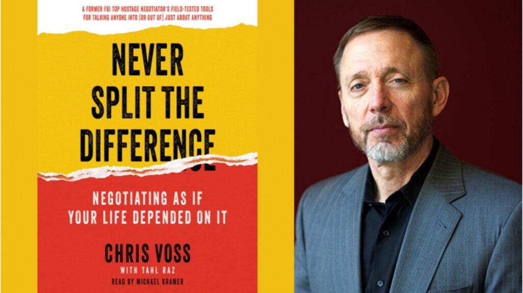 Chris Voss, Never Split the Difference