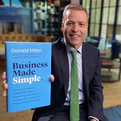 Business Made Simple, by Donald Miller